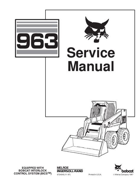 BOBCAT 963 SKID STEER LOADER Service Repair Manual